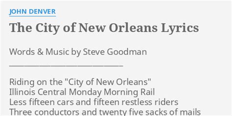 city of new orleans song lyrics|John Denver – City of New Orleans Lyrics .